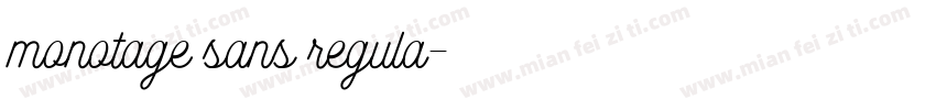monotage sans regula字体转换